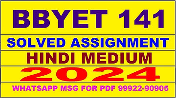 bbyet 141 solved assignment 2024 | bbyet 141 solved assignment in hindi 2023-24 | bbyet 141 2024