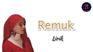 Masya Masyitah ~ Remuk (LIRIK)