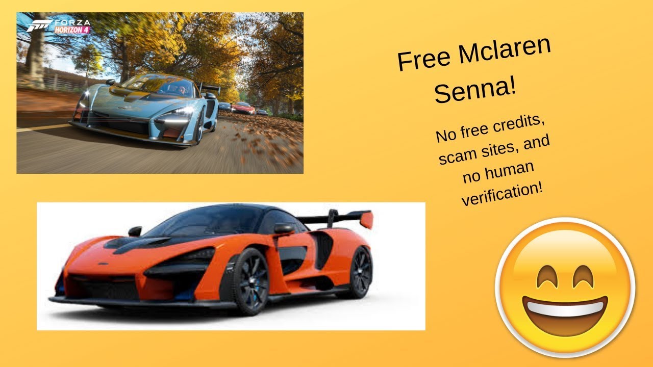 How to get a free Mclaren Senna in Forza Horizon 4 (No ...