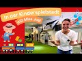 Spiel Und Spaß In Der Kinderspielstadt Erkunde Spiele Und Lerne Mit Miss Josi Lernen Für Kleine