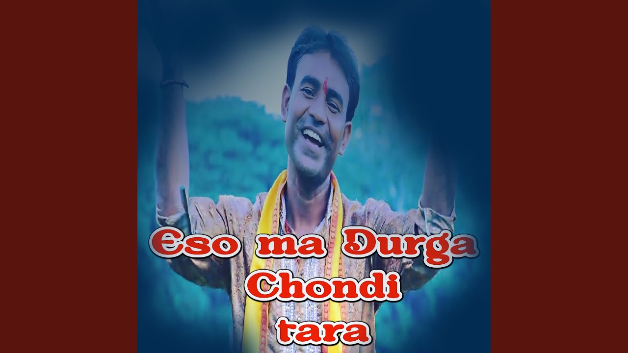 Eso Ma Durga Chondi Tara