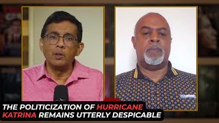 The Left's Politicization Of Hurricane Katrina Remains Despicable
