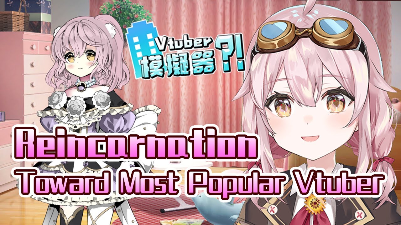 [Eng Sub] [Vtuber Simulator Part.2] Debut of Most Popular Vtuber Ever ...
