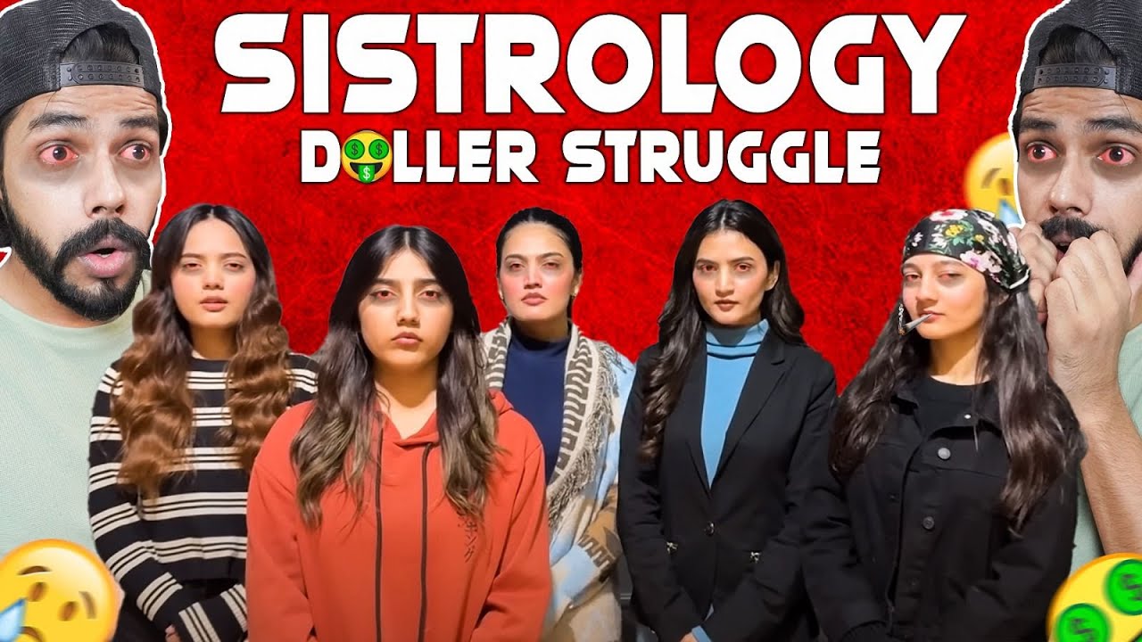 SISTROLOGY DOLLER STRUGGLE 😭😭😭
