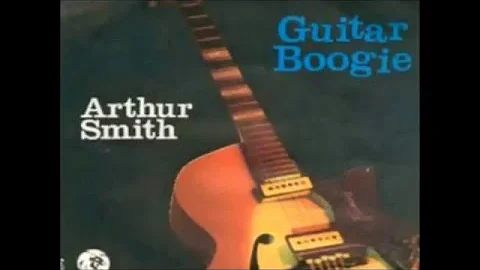 GUITAR BOOGIE - ARTHUR SMITH  (INSTRUMENTAL) 1945