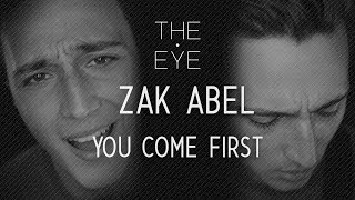 Zak Abel - You Come First | THE EYE chords
