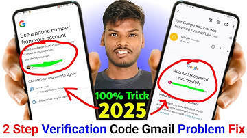 2 Step Verification code Gmail Problem Fix 2025 l Gmail Account Recover without 2 step verification 