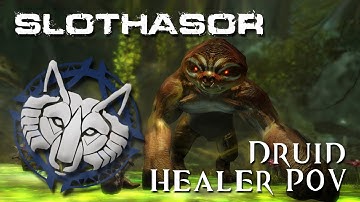 Wolf Pack Slothasor Kill, Druid Healer PoV