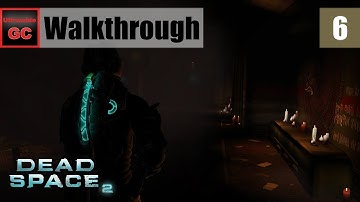 Dead Space 2 [#06] - Chapter 6: I Need Some Transportation || Walkthrough