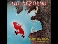 Djo Dézormo - Voiçi Les Loups