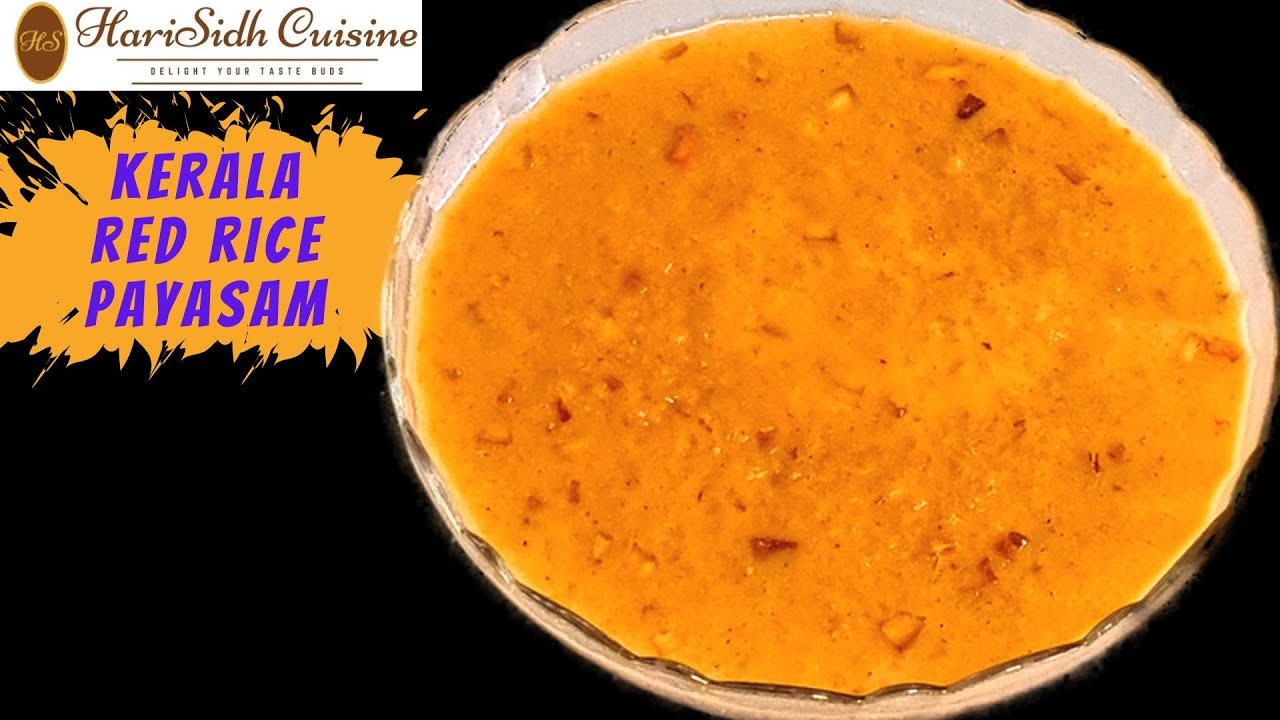 Kerala Red Rice Payasam | கேரளா சிவப்பரிசி பாயாசம் | Kerala style ...