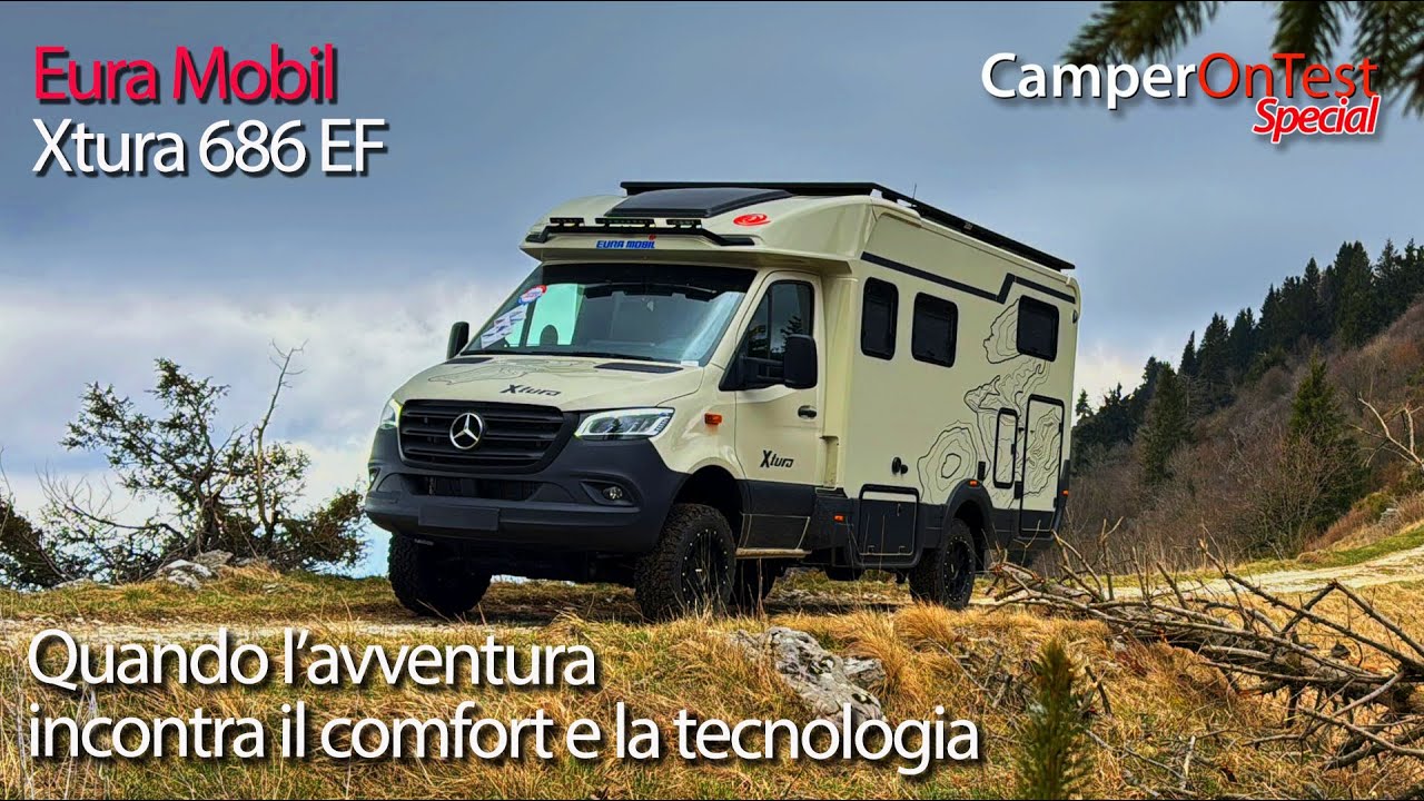Eura Mobil Xtura 686 EF: carattere off-road e selvaggio ma accogliente nell'anima