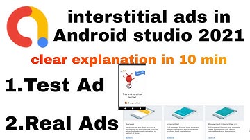 How to Implement Interstitial Ads in Android Studio 2021