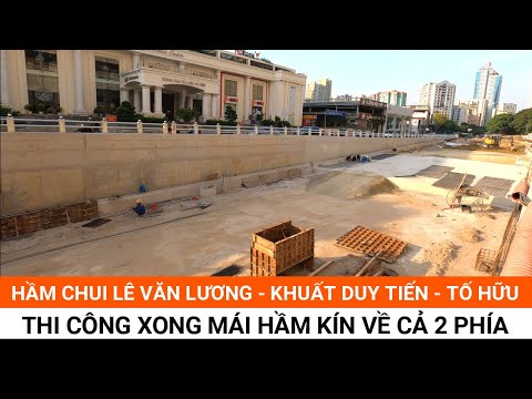 Video #91|Hầm chui Lê Văn Lương-Khuất Duy Tiến-Tố Hữu |Vành... - youtube