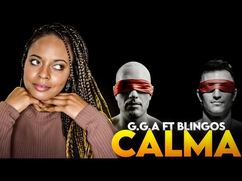 G G A CALMA Ft BLINGOS FIRST REACTION Cold Visuals Calm But Deadly Energy Reaction 