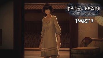 Fatal Frame: Maiden of Black Water (Blind) Part 3 ~ The Wetness Gauge!