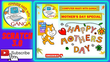 Scratch Tutorial - How to Make a Mother