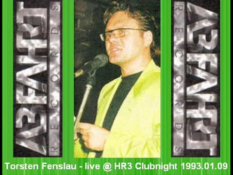 Torsten Fenslau - Live @ HR3 Clubnight 1993.01.09