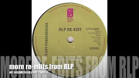 Teddy Pendergrass - I don't love You Anymore (RLP Re-Edit)