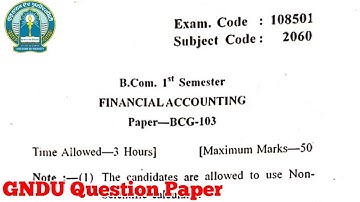 Gndu B.Com 1st Semester Financial Accounting Question Paper || Bcom 1st Sem Question Paper 2020