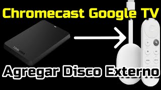 Chromecast 4 con Google TV Cómo ver contenido desde Disco Externo Formatear disco duro en fat32