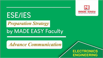 ESE/IES Preparation Strategy for Advance communication