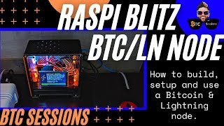 RASPIBLITZ  How To Run A Lightning and Bitcoin Full Node