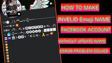 How to Make INVELID Emoji Name Account on Facebook 2023 | Create Unique Emoji Name Facebook ID 2023