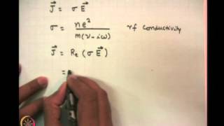 Mod-01 Lec-04 RF Conductivity of Plasma