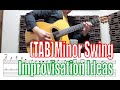 （TAB）”Minor Swing" Improvisation Ideas マイナースウィング　マイナースウィング　ジャズ　アドリブアイデア(修正版)