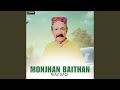 Monjhan baithan