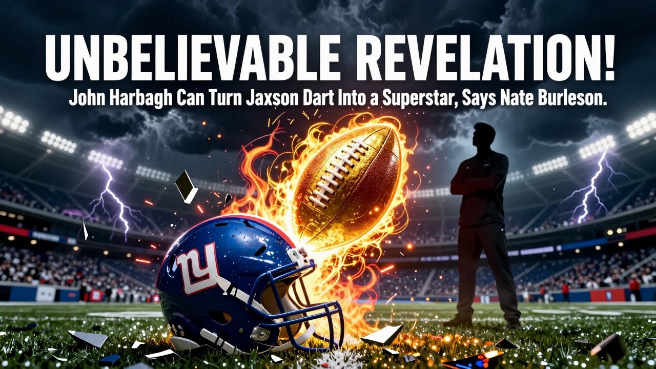 John Harbaugh Can Turn Jaxson Dart Into a Superstar, Says Nate Burleson