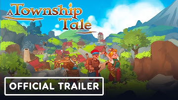 A Township Tale - Official Oculus Quest Trailer | Summer of Gaming 2021
