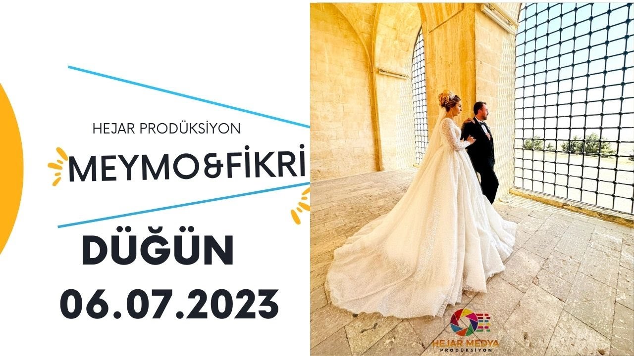 MEYMO&FİKRİ DÜĞÜN 06/07/2023 