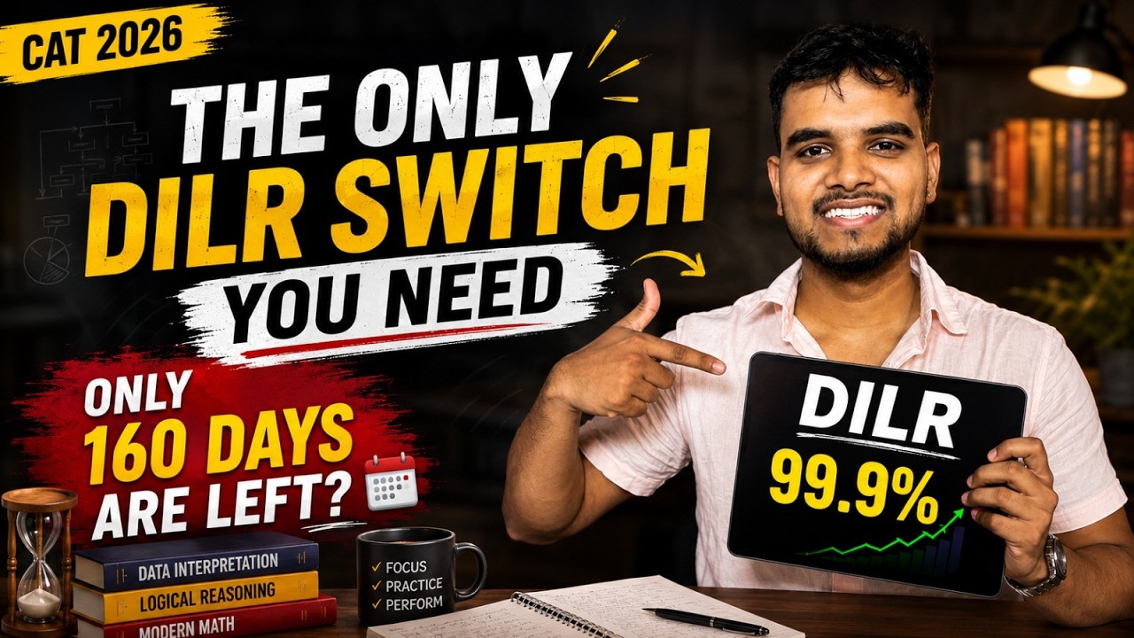 How to score 99%ile in DILR in CAT Exam | MBA Entranca | IIM Admissions | CAT 2026