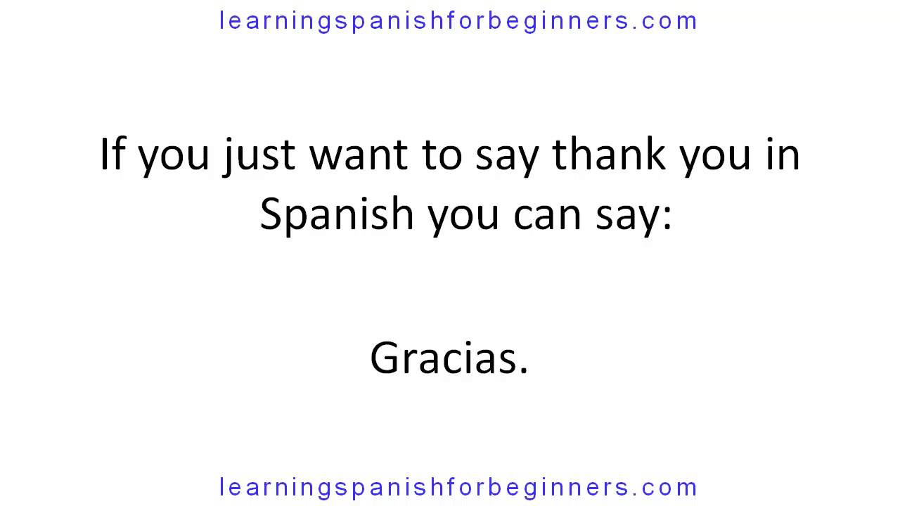 to say thank you in spanish