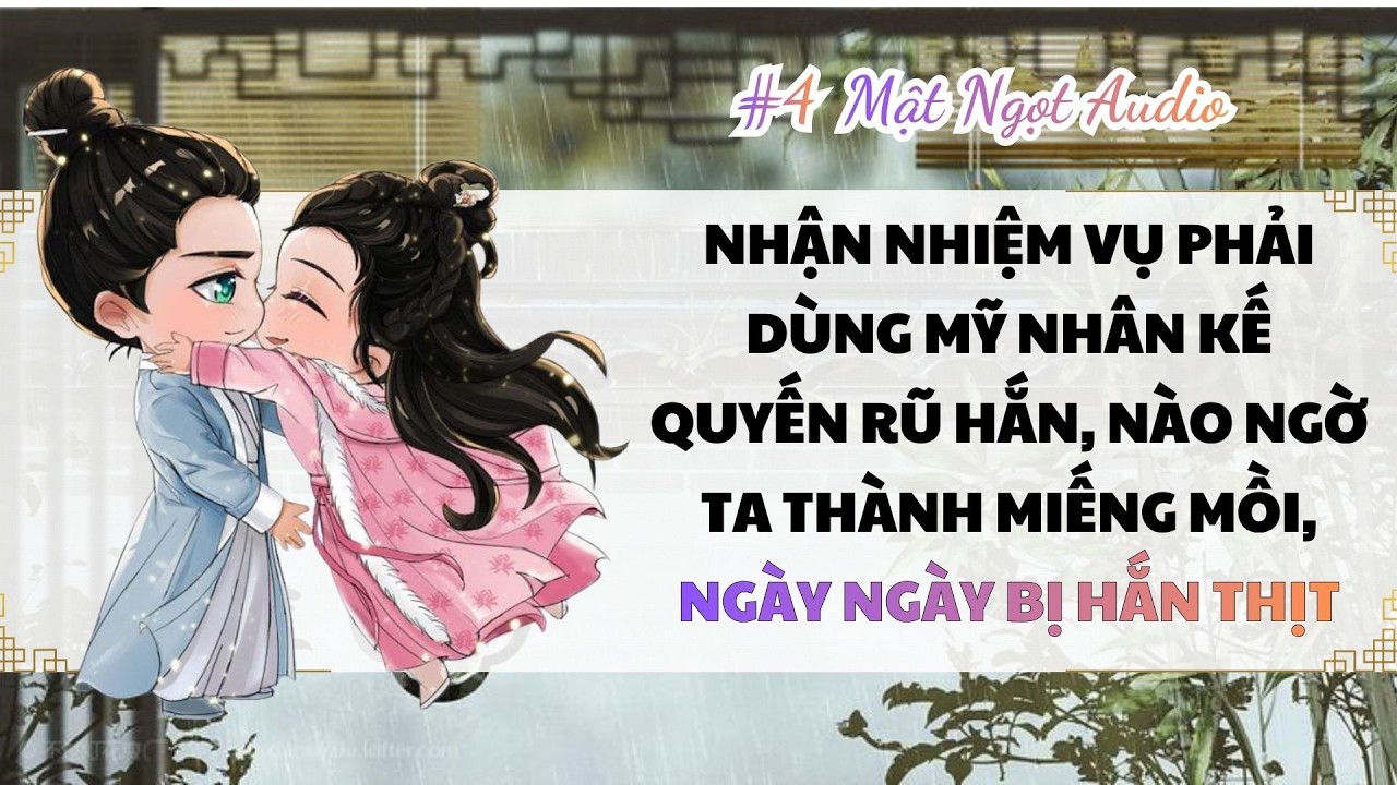 Phần 4 - Công chúa ngốc gặp phải hồ ly cáo già