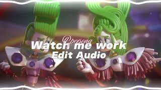 Watch me work - Andrew Rannells & Brianna Mazzola [Edit Audio]