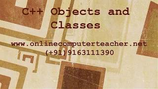 A tutorial on C++ class, object, private public members - www.onlinecomputerteacher.net