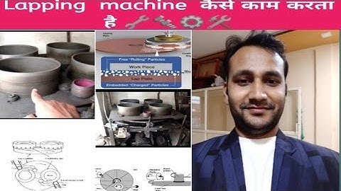 lapping machine live demonstration |  Lapping machine process