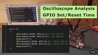 Oscilloscope Analysis: Microcontroller GPIO Set/Reset Time Measurement with Math Operations