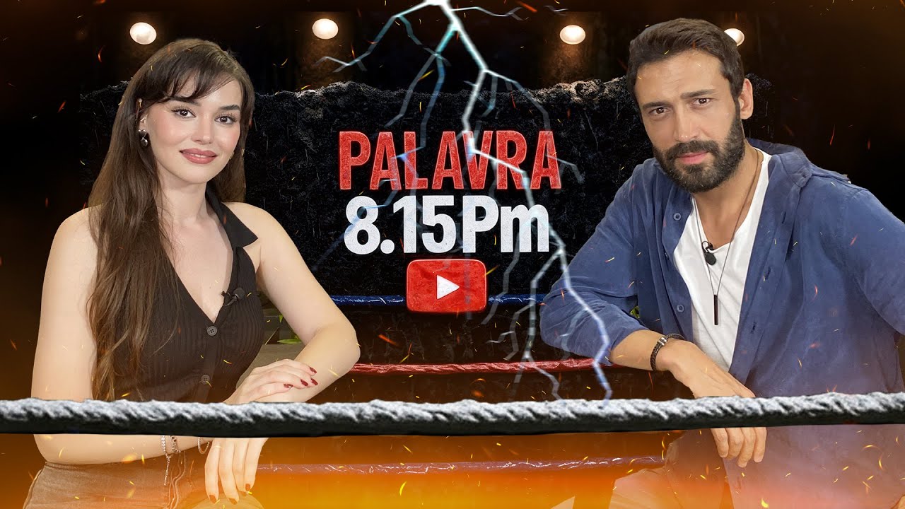 PALAVRA I 8. BÖLÜM AYBÜKE YILMAZ I EMRE ÖZMEN