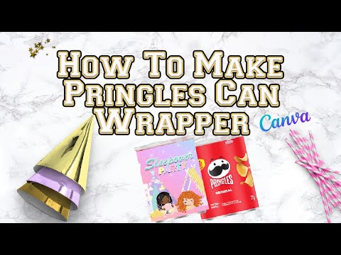 How To: Create A Pringles Label With Canva
