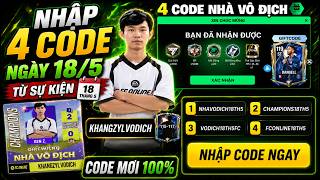 Nhập 4 Code FC Mobile VN Mới Ngày 18 Tháng 5 Nhận Vé Quay FC, Đá Quý, Và Pack Cầu Thủ Mới Nhất 2026
