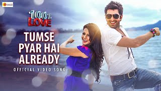 Tumse Pyar Hai Already | 100% Love | Jeet | Koel | Ravi Kinagi | Samidh | Anwessha | Gopal | Amit