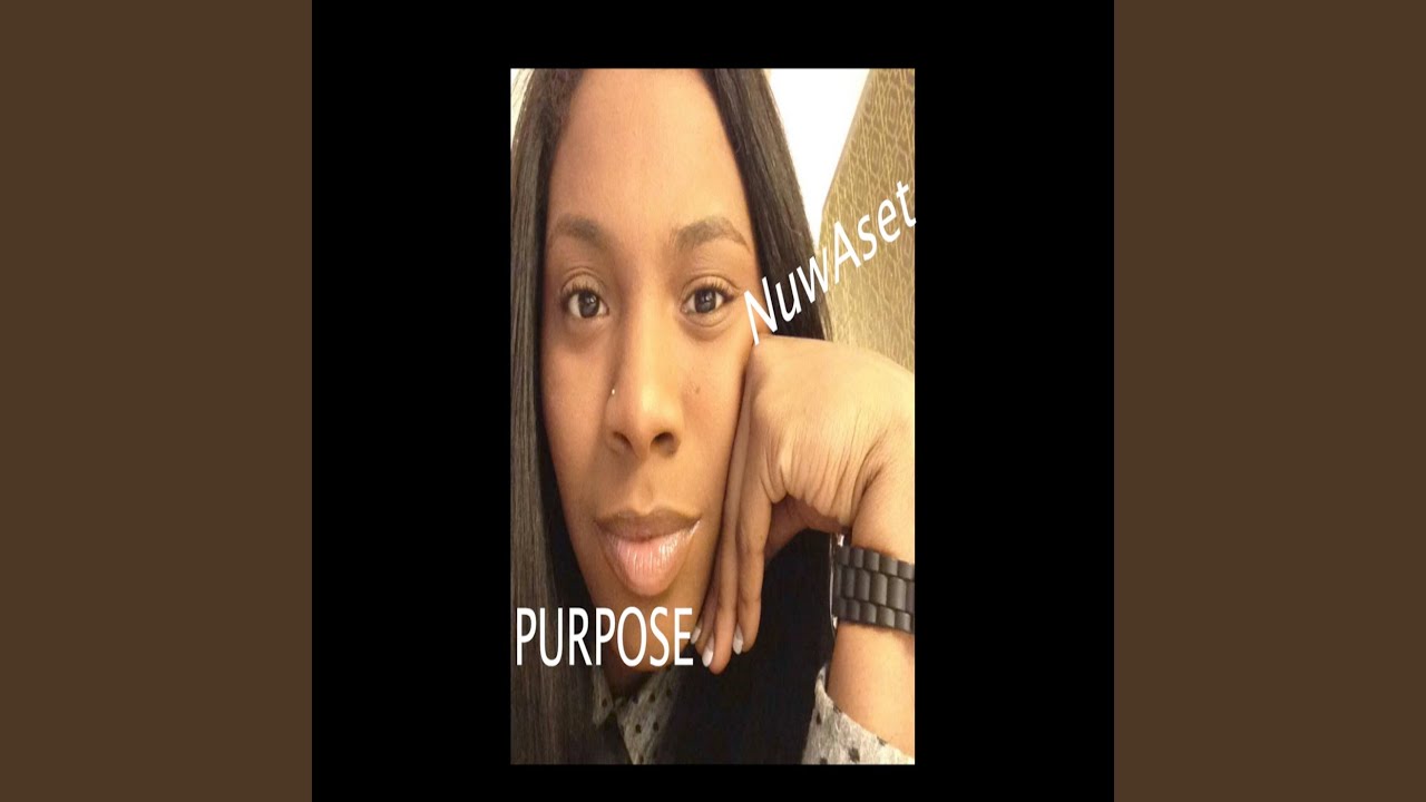 Purpose - YouTube