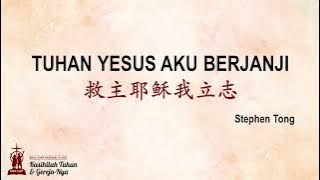 Tuhan Yesus Aku Berjanji《救主耶稣我立志》| Bible Camp Nasional 2021