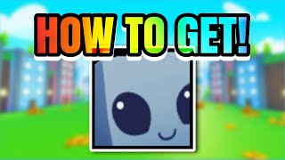 How To Get The HUGE GLEEBO THE ALIEN - Pet Simulator X