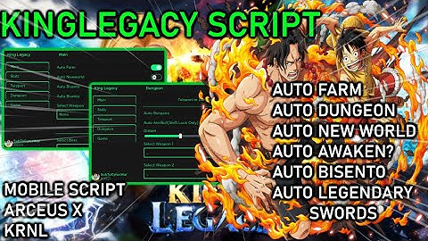 [UPDATED] King Legacy Arceus X Script GUI | Auto Farm + Kill Mobs | Auto Legendary Swords | & MORE!!