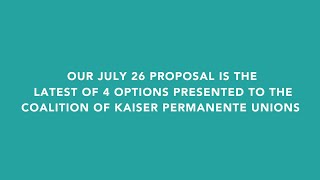 Our July 26 Offer to the Coalition of Kaiser Permanente Unions | Kaiser Permanente